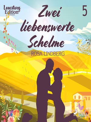 cover image of Zwei liebenswerte Schelme--Lovestory Edition 5 (Ungekürzt)